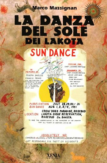 La danza del sole dei Lakota - Marco Massignan - Libro Xenia 1999, Uomini Rossi | Libraccio.it