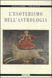 L'esoterismo dell'astrologia