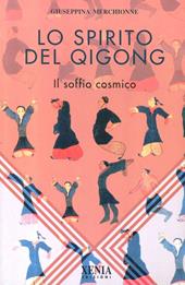 Lo spirito del Qi Gong. Il soffio cosmico