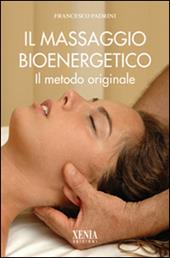 Il massaggio bioenergetico