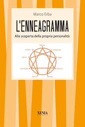 L'enneagramma. Alla scoperta della propria personalità