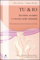 Tu & io. Incontro, scontro e crescita nelle relazioni