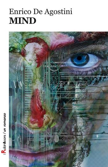 Mind - Enrico De Agostini - Libro Robin Edizioni 2018, Robin&sons | Libraccio.it