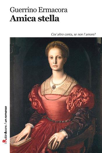 Amica stella - Guerrino Ermacora - Libro Robin Edizioni 2018, Robin&sons | Libraccio.it
