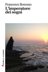 L'imperatore dei sogni