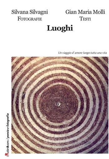 Luoghi - Gian Maria Molli - Libro Robin 2018, Robin&sons | Libraccio.it