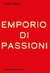 Emporio di passioni