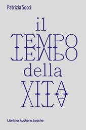 Il tempo della vita