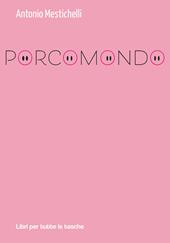 Porcomondo