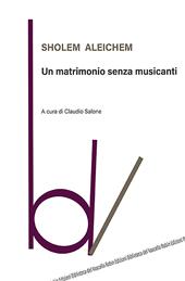 Un matrimonio senza musicanti