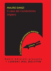 Il caso del condominio Impero. Le indagini del commissario Marrone