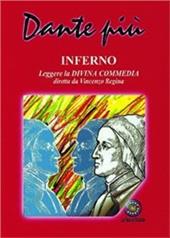 Dante più (Inferno). Per le Scuole