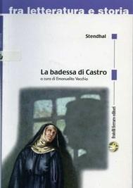 La badessa di Castro - Stendhal - Libro Ferraro Editori 2007 | Libraccio.it