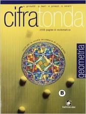 Cifratonda. Geometria. Vol. B. Ediz. illustrata. Con espansione online