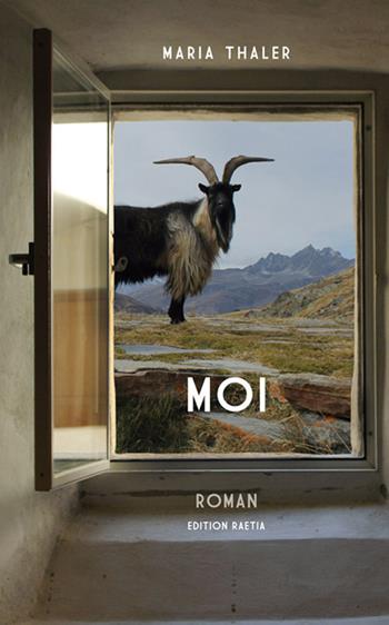 Moi - Maria Thaler - Libro Raetia 2017 | Libraccio.it
