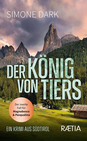 Der konig von tiers - Simone Dark - Libro Raetia 2023 | Libraccio.it