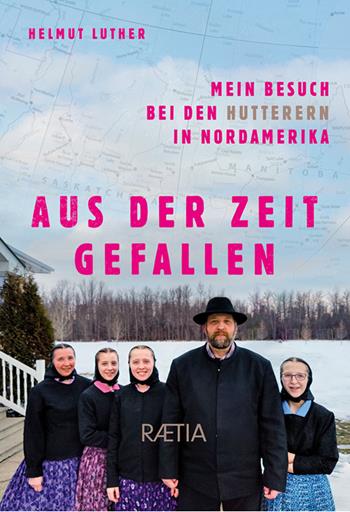 Aus der zeit gefallen - Helmut Luther - Libro Raetia 2023 | Libraccio.it