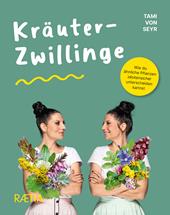 Kräuter-Zwillinge. Wie du ähnliche Pflanzen idiotensicher unterscheiden kannst