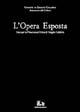 L' opera esposta. Idee per la Pinacoteca civica di Reggio Calabria  - Libro Rubbettino 1993, Antiqua et nova. Arte | Libraccio.it