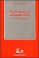 Robert Musil e il salvataggio del sé - Peter L. Berger - Libro Rubbettino 1993, Saggi brevi di sociologia | Libraccio.it