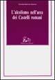 L' alcolismo nell'area dei Castelli Romani - Antonia Guerrera Barrese - Libro Rubbettino 1993, Università | Libraccio.it