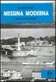 Messina moderna - Salvatore Calleri - Libro Rubbettino 1993, Quaderni di scienze umane | Libraccio.it