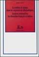 La notion du temps dans les expressions idiomatiques. Analyse contrastive: les domaines français et italien - Régine Laugier - Libro Rubbettino 1997, Università | Libraccio.it