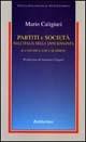 Partiti e società. Italia anni 60 - Mario Caligiuri - Libro Rubbettino 1997 | Libraccio.it