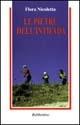 Le pietre dell'Intifada - Nicoletta Flora - Libro Rubbettino 1995, Problemi aperti | Libraccio.it