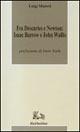 Fra Descartes e Newton: Isaac Barrow e John Wallis - Luigi Maierù - Libro Rubbettino 1995, Storia delle idee | Libraccio.it