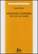 Agrumicultura e cooperazione. Studio di un caso calabrese - Fausta Petrone - Libro Rubbettino 1997, Studi e ricerche | Libraccio.it