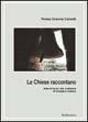 Le chiese raccontano - Teresa Gravina Canadè - Libro Rubbettino 1997 | Libraccio.it