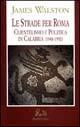Le strade per Roma. Clientelismo e politica in Calabria - James Walston - Libro Rubbettino 1996, Saggi | Libraccio.it
