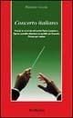Concerto italiano - Maurizio Coccia - Libro Rubbettino 1998, Varia | Libraccio.it