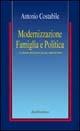 Modernizzazione, famiglia e politica. Le forme del potere in una città del Sud