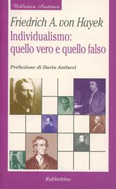 Individualismo: quello vero e quello falso