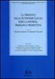 La dirigenza nelle autonomie locali dopo la riforma: problemi e prospettive  - Libro Rubbettino 1998, Storia del diritto | Libraccio.it