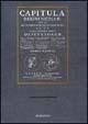 Capitula Regni Siciliae (rist. anast. Palermo, 1741)  - Libro Rubbettino 1999, Monumenta iuridica siciliensia | Libraccio.it