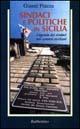 Sindaci e politiche in Sicilia - Gianni Piazza - Libro Rubbettino 1998, Problemi aperti | Libraccio.it