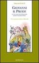 Giovanni il Prode ovvero come Gianni Pannocchia divenne Giovanni il Prode - Sándor Petöfi - Libro Rubbettino 1999, Collana danubiana | Libraccio.it