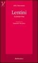 Lentini. La piazza rossa - Alfio Siracusano - Libro Rubbettino 1999, Varia | Libraccio.it
