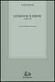 Lezioni su Leibniz (1953-54) - Luigi Scaravelli - Libro Rubbettino 2000, Biblioteca di studi filosofici | Libraccio.it