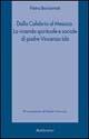 Dalla Calabria al Messico. La vicenda spirituale e sociale di padre Vincenzo Idà - Pietro Borzomati - Libro Rubbettino 1999, Spiritualità e promozione umana | Libraccio.it