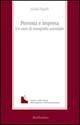 Persona e impresa. Un caso di etnografia aziendale - Giulio Sapelli - Libro Rubbettino 1999, La memoria dell'impresa | Libraccio.it