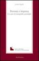 Persona e impresa. Un caso di etnografia aziendale - Giulio Sapelli - Libro Rubbettino 1999, La memoria dell'impresa | Libraccio.it