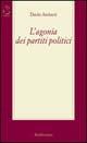 L' agonia dei partiti politici - Dario Antiseri - Libro Rubbettino 1999, Saggi | Libraccio.it