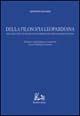 Della filosofia leopardiana. Dialogo fra un filosofo giobertiano ed un razionalista - Giuseppe Chiarini - Libro Rubbettino 2000, Iride | Libraccio.it