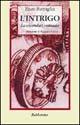 L' intrigo. La vicenda Contrada - Enzo Battaglia - Libro Rubbettino 2000, Problemi aperti | Libraccio.it