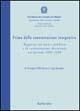 Prima della contrattazione integrativa. Rapporto sul lavoro pubblico e la contrattazione decentrata nel periodo 1995-1998 - Giuseppe Della Rocca, Luigi Rampino - Libro Rubbettino 2002, Varia. Università | Libraccio.it