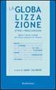 La globalizzazione. Attese e preoccupazioni  - Libro Rubbettino 2000, Collana centro culturale Saint Vincent | Libraccio.it